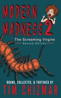 Modern Madness 2: The Screaming Virgins