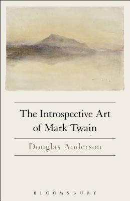The Introspective Art of Mark Twain Cover Image
