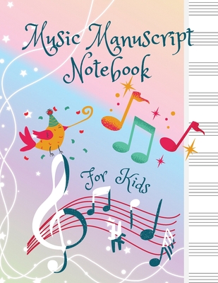 Music Manuscript Notebook For Kids By Adil Daisy Cover Image