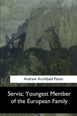 Servia, Youngest Member of the European Family Cover Image