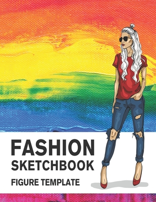 Fashion Sketchbook Figure Template: 430 Large Female Figure Template for Easily Sketching Your Fashion Design Styles and Building Your Portfolio Cover Image