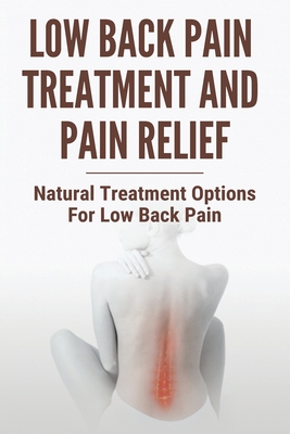 Overlooked Remedies For Lower Back Pain Relief, Say Goodbye To Stress And Anxiety.  thumbnail