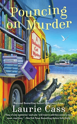 Pouncing on Murder (A Bookmobile Cat Mystery #4) By Laurie Cass Cover Image