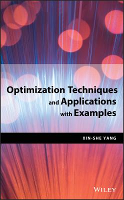 Optimization Techniques and Applications with Examples By Xin-She Yang Cover Image