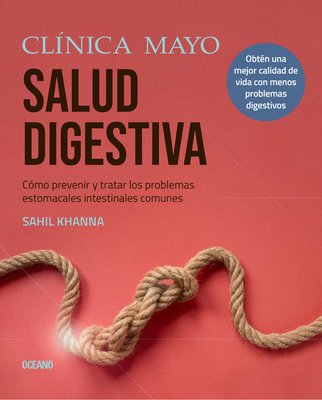 Guía de la Clínica Mayo sobre la salud digestiva Cover Image