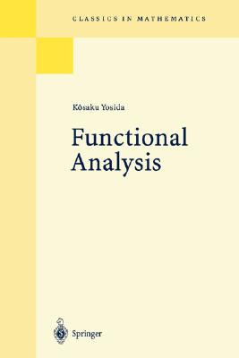 Functional Analysis (Classics in Mathematics) Cover Image