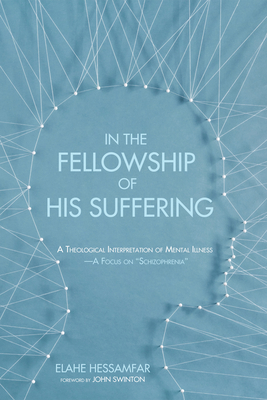 In the Fellowship of His Suffering Cover Image