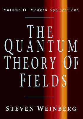 The Quantum Theory of Fields v2 Cover Image