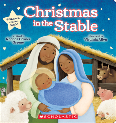 Christmas in the Stable (Touch-and-Feel Board Book) Cover Image