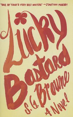 Cover for Lucky Bastard