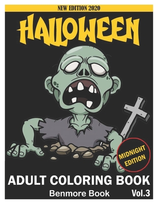 Download Halloween Midnight Edition Adult Coloring Book An Adult Coloring Book With Beautiful Flowers Adorable Animals Spooky Characters And Relaxing Fall Paperback Politics And Prose Bookstore