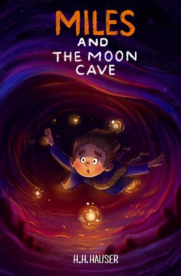 Cover for Miles & the Moon Cave