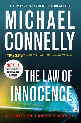 The Law of Innocence (A Lincoln Lawyer Novel #6) Cover Image