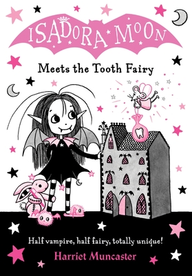 Isadora Moon Meets The Tooth Fairy Cover Image