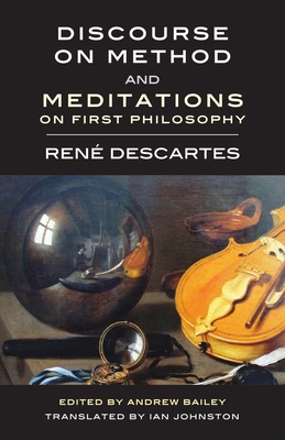 Discourse on Method and Meditations on First Philosophy Cover Image