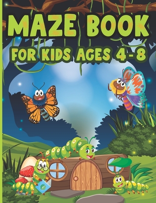 Maze Book For Kids Ages 4-8: Cool Challenging Mazes for Kids 4-6, 6-8 year olds Maze book for Children Games Problem-Solving Cute Gift For Cute Kid By Jeannette Nelda Publishing Cover Image