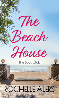 The Beach House (Book Club #2) Cover Image