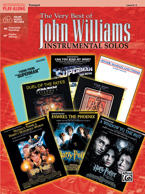 The Very Best of John Williams: Trumpet, Book & Online Audio/Software [With Accompaniment CD] Cover Image