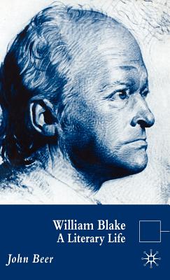 William Blake: A Literary Life (Literary Lives)