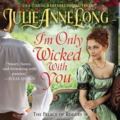 I'm Only Wicked with You Lib/E: The Palace of Rogues (Palace of Rogues Series Lib/E #3)