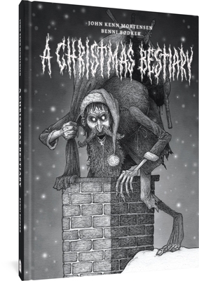 A Christmas Bestiary By John Kenn Mortensen, Benni Bødker Cover Image