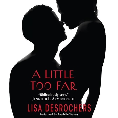 Cover for A Little Too Far