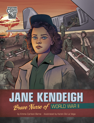Jane Kendeigh: Brave Nurse of World War II Cover Image