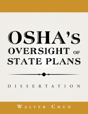 Osha's Oversight of State Plans: Dissertation Cover Image