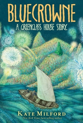 Bluecrowne: A Greenglass House Story Cover Image