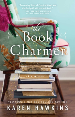 The Book Charmer (Dove Pond Series #1) By Karen Hawkins Cover Image