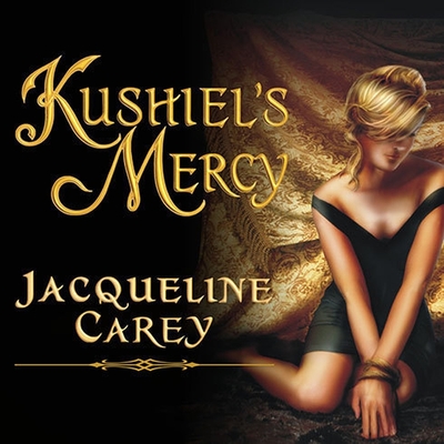 Cover for Kushiel's Mercy (Kushiel's Legacy #6)
