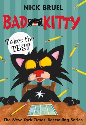 Bad Kitty Takes the Test (paperback black-and-white edition) Cover Image