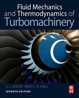 Fluid Mechanics and Thermodynamics of Turbomachinery Cover Image