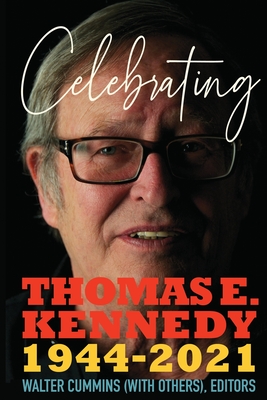 Cover for Celebrating Thomas E. Kennedy