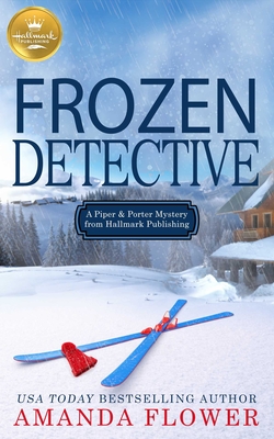 Cover for Frozen Detective (Piper and Porter Mysteries)