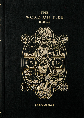 Word on Fire Bible: The Gospels Hardcover By Word on Fire (Manufactured by) Cover Image