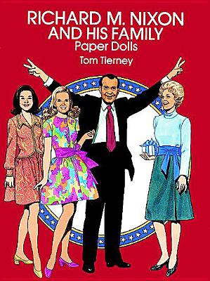 Richard M. Nixon and His Family Paper Dolls