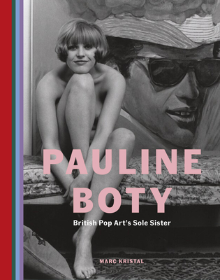 Pauline Boty: British Pop Art's Sole Sister Cover Image