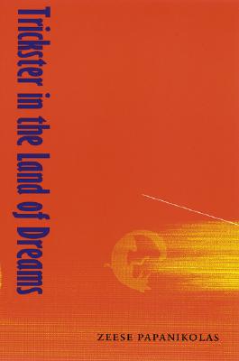 Cover for Trickster in the Land of Dreams