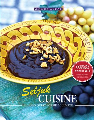 Seljuk Cuisine: A Chef's Quest for His Soulmate Cover Image