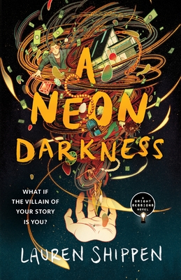 Cover for A Neon Darkness (The Bright Sessions #2)