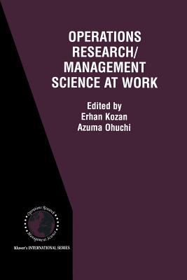 Operations Research/Management Science at Work Cover Image