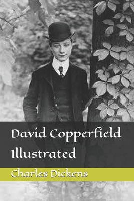 David Copperfield: Illustrated Cover Image