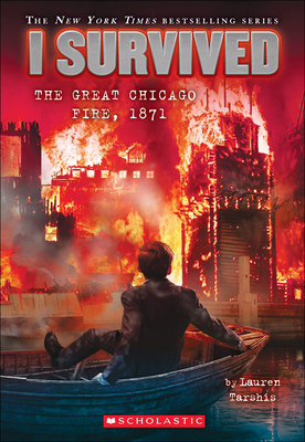 I Survived the Great Chicago Fire, 1871 Cover Image