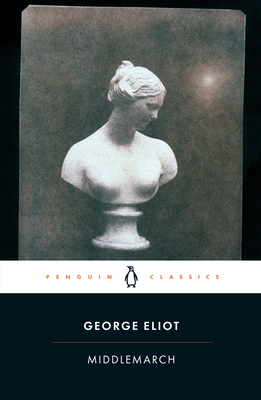 Middlemarch By George Eliot, Rosemary Ashton (Editor), Rosemary Ashton (Introduction by), Rosemary Ashton (Notes by) Cover Image