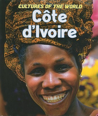 Cote d'Ivoire By Patricia Sheehan, Jacqueline Ong Cover Image