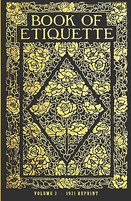 Book Of Etiquette - 1921 Reprint Cover Image