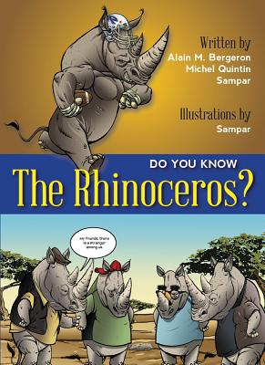Do You Know the Rhinoceros? (Do You Know?) Cover Image