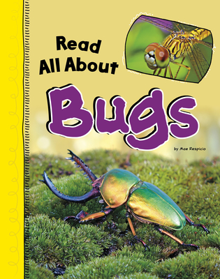 Read All about Bugs (Read All about It)