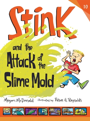 Cover for Stink and the Attack of the Slime Mold